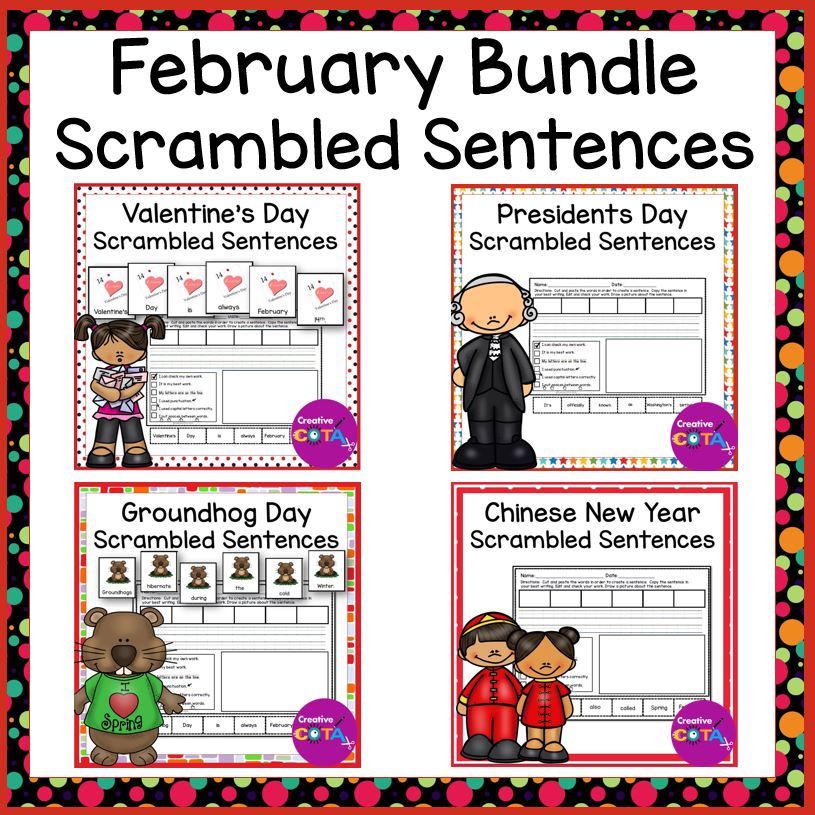 February scrambled sentence writing activities. Valentines day presidents day groundhog day and Chinese new year