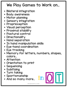 why occupational therapists use games and the skills they work on. Free printable list for occupational therapy foundation skills