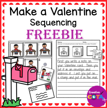 free valentines day sequence a story writing and story re tell activities and worksheets