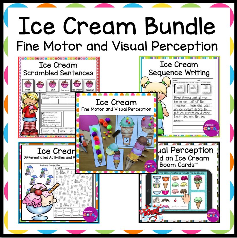 ice cream theme theme for end of the year summer school or back to school occupational therapy fine motor and visual perception activities