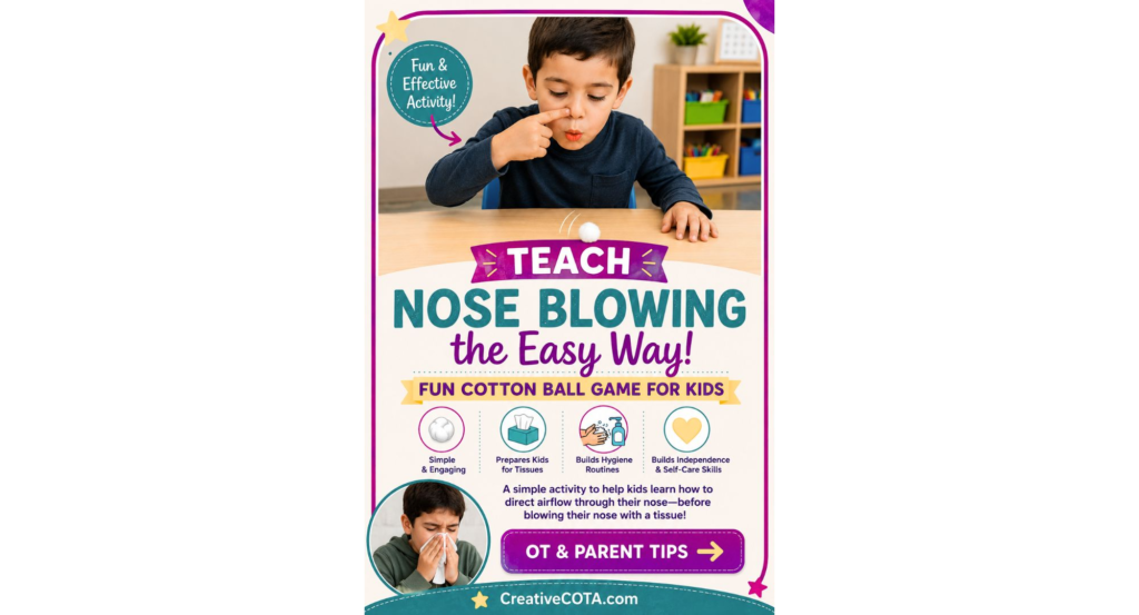 Teach Nose Blowing the Easy Way!

Fun Cotton Ball Game for Kids

Build Independence & Self-Care Skills